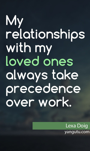 Relationships Take Work Quotes