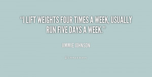 quote-Jimmie-Johnson-i-lift-weights-four-times-a-week-186571_1.png