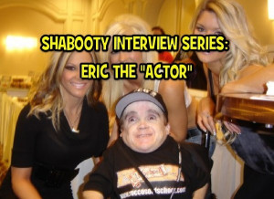 Eric The Midget Actor Interview (Podcast): Shabooty Interview Series ...