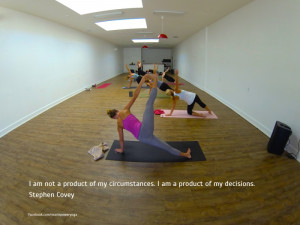 am not a product of my circumstances. I am a product of my decisions ...