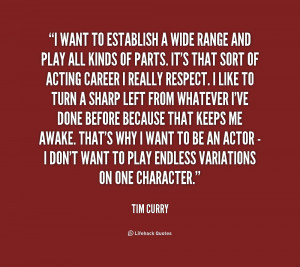 tim curry quotes i m good at my own company tim curry