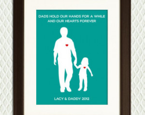 ... Gift for Dad - Father and daughter with a quote and hearts