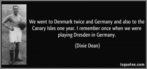 More Dixie Dean Quotes