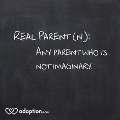Foster Care / Adoption Quotes and Such