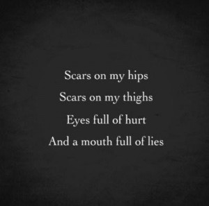 Quotes About Self Harm Scars Tumblr Self harm scars tumblr quotes