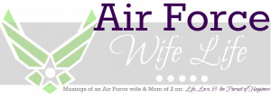 ... for the love of zoomie air force wife quotes air force wife quotes