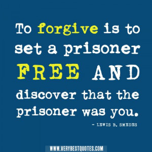 quotes about empathy is to set a prisoner free positive quotes ...