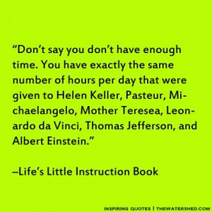 It's all about perspective...Life's Little Instruction Book # ...