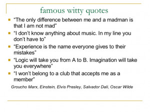 Famous Witty Quotes