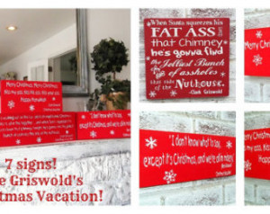 , Signs, Cla rk Griswold Christmas Vacation quotes,7 funny Christmas ...