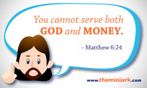 The Mini Verse – Matthew 6:24