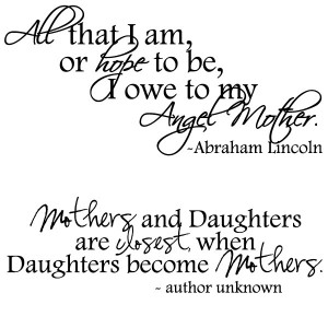 Quote of the Week and Happy Mother's Day!