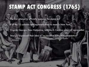 10. STAMP ACT CONGRESS (1765)