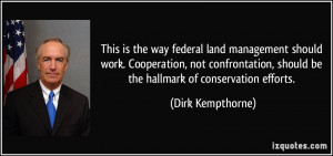 This is the way federal land management should work. Cooperation, not ...
