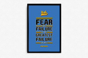 John Wooden UCLA Bruins Inspirational Fear Quote Poster Print | NBA ...
