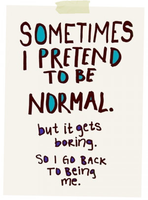 Happy Monday - Pretend to be normal