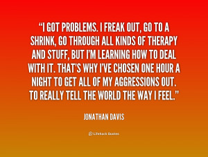 Jonathan Davis Quotes