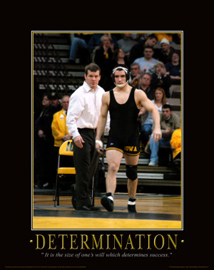 Determination- Iowa Wrestling