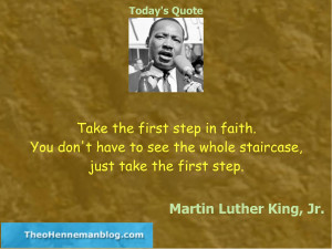 Martin Luther King, Jr.: The first step