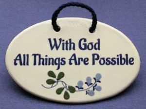 With God All Things Are Possible Framed Art