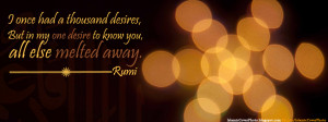 once had thousand desires..' -Rumi Islamic Cover Photo
