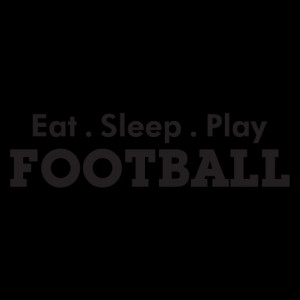 Eat . Sleep . Play Football Wall Quotes™ Decal