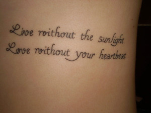 is a lovely two line quote tattoo that speaks of what it is to live ...
