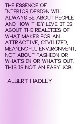 Interior design quotes we like.