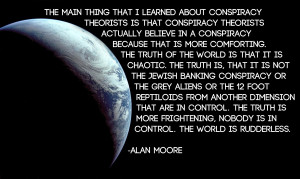 that i learned about conspiracy theory is that conspiracy theorists ...
