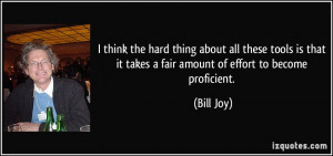 More Bill Joy Quotes