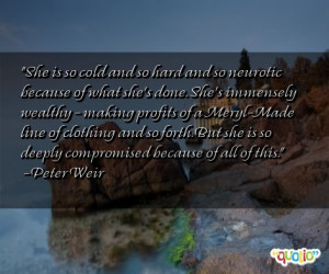 She is so cold and so hard