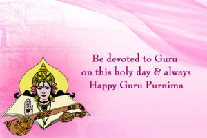 Guru Purnima 2014 English, Hindi, Marathi and Gujarati SMS, Wishes ...