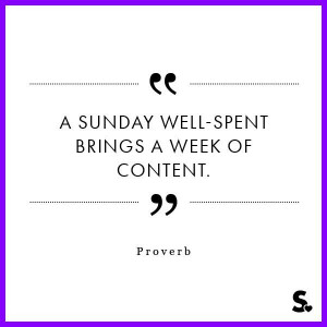 sunday well-spent brings a week of content. Proverbs in time
