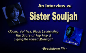 ... FM: An Interview w/ Sister Souljah-Still at War 'Til Midnight