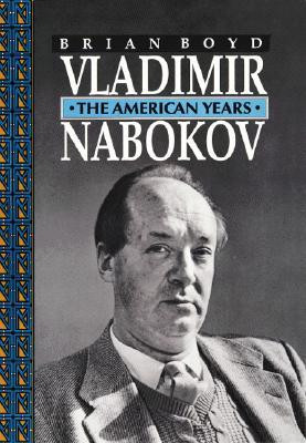 Start by marking “Vladimir Nabokov: The American Years” as Want to ...