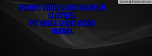 skinny girls look good in clothes , Pictures , fit girls look good ...
