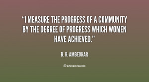 measure the progress of a community by the degree of progress which ...