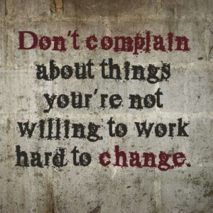 Don't complain
