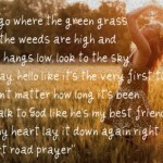 Posts related to Country Song Quotes for Inspiring Words