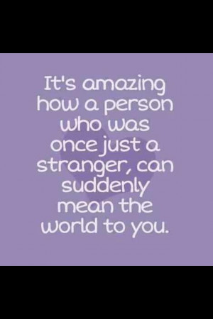 You Mean Everything Quotes