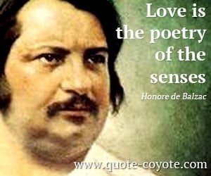 Honore Balzac Quotes Love...