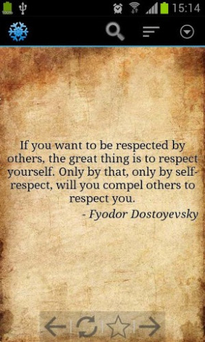 To Be Respected By Others, The Great Things Is To Respect Yourself ...