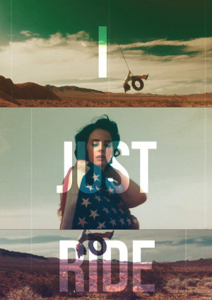 Lana Del Rey Ride Lyrics