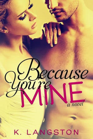 Because You're Mine New Cover