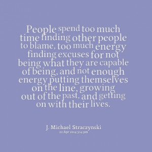 28945-people-spend-too-much-time-finding-other-people-to-blame-too ...