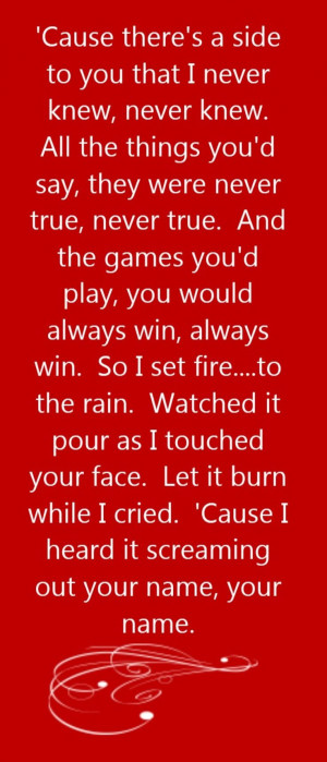 Adele - Set Fire To The Rain - song lyrics, song quotes, songs, music ...