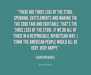 There are three legs of the stool; spending, entitlements and making ...
