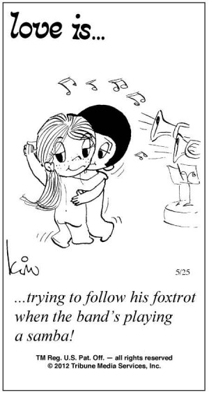 Love Is ... Comic Strip by Kim Casali (May 25, 2012)