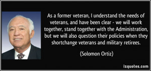 As a former veteran, I understand the needs of veterans, and have been ...