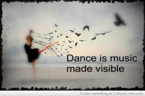 Home Dance quotes Dance info Dance things for sale! Dance videos